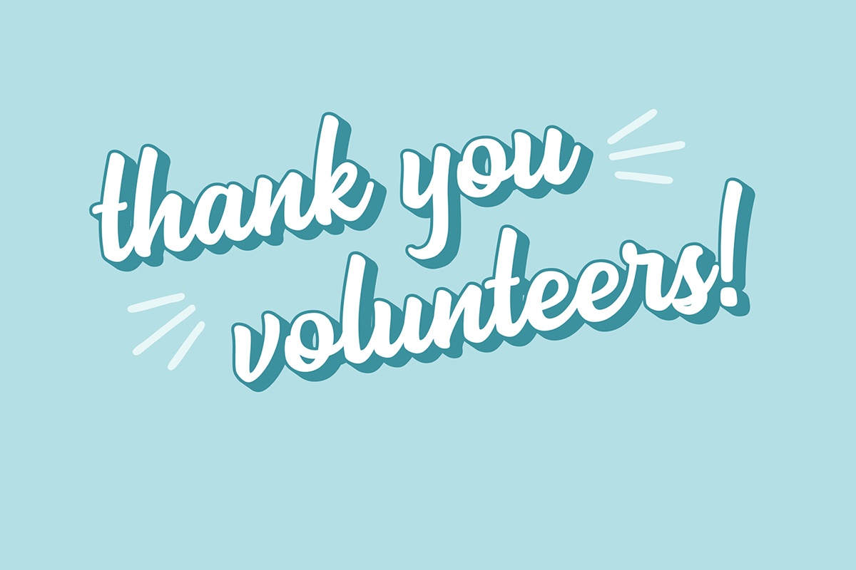 Thank You Volunteers, Volunteer, Thank You
